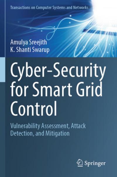 Cyber-Security for Smart Grid Control