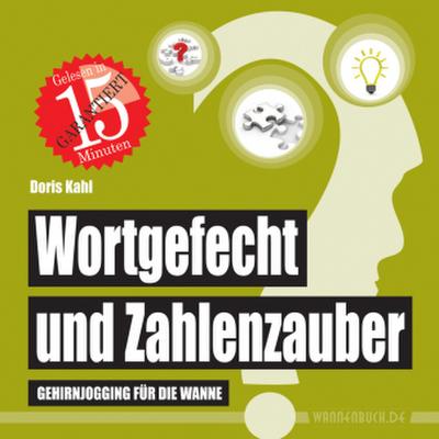 Wortgefecht und Zahlenzauber