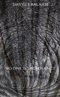 No One Is Sacrosanct