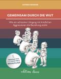 Gemeinsam durch die Wut