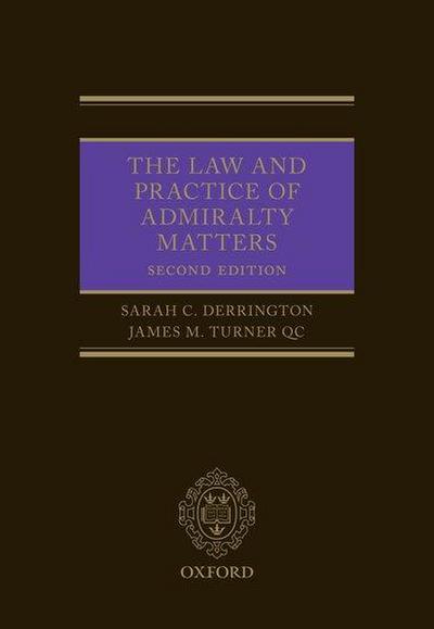 Law and Practice of Admirality Matters