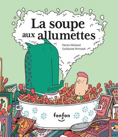 La Soupe Aux Allumettes