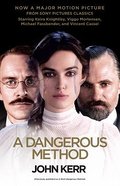 A Dangerous Method (Movie Tie-in Edition): The Sto