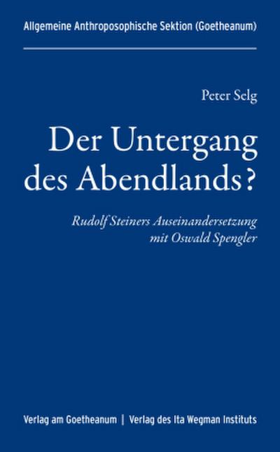 Der Untergang des Abendlands?