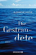 Die Gestrandete: Roman