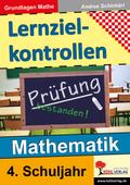 Lernzielkontrollen Mathematik / 4. Schuljahr