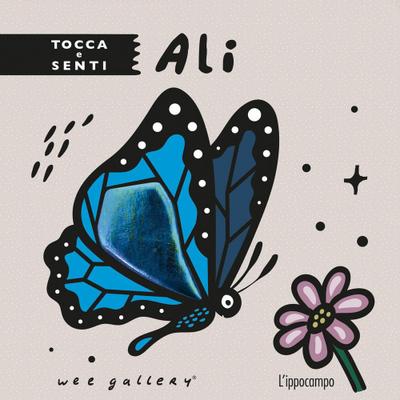 Wee Gallery: Ali. Tocca e senti