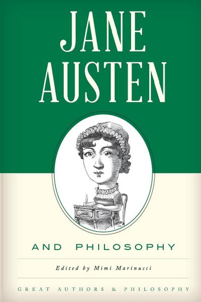 Jane Austen and Philosophy