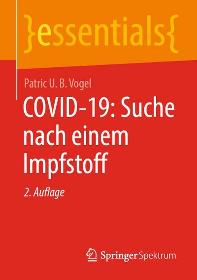 COVID-19: Suche nach einem Impfstoff