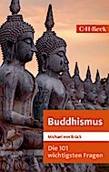 Die 101 wichtigsten Fragen - Buddhismus