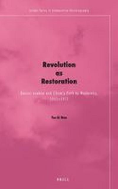 Revolution as Restoration