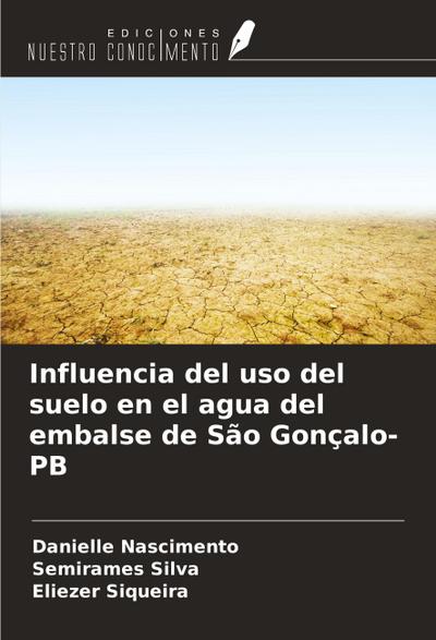 Influencia del uso del suelo en el agua del embalse de São Gonçalo-PB