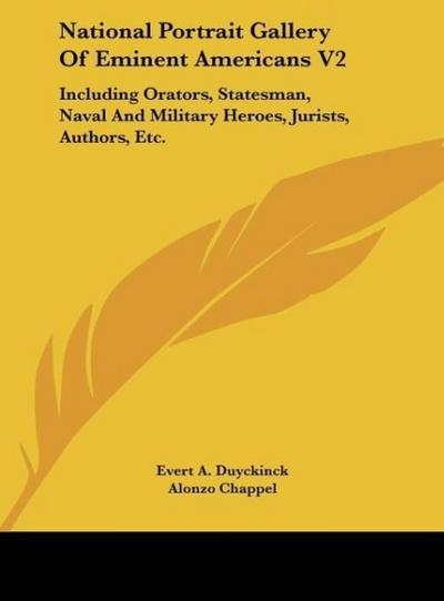 National Portrait Gallery Of Eminent Americans V2 - Evert A. Duyckinck