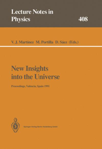 New Insights into the Universe