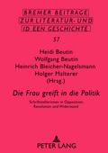 «Die Frau greift in die Politik»