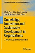 Knowledge, Innovation and Sustainable Development in Organizations