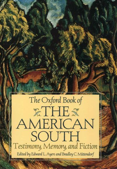 The Oxford Book of the American South