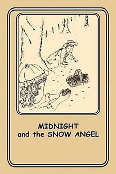 MIDNIGHT & THE SNOW ANGEL