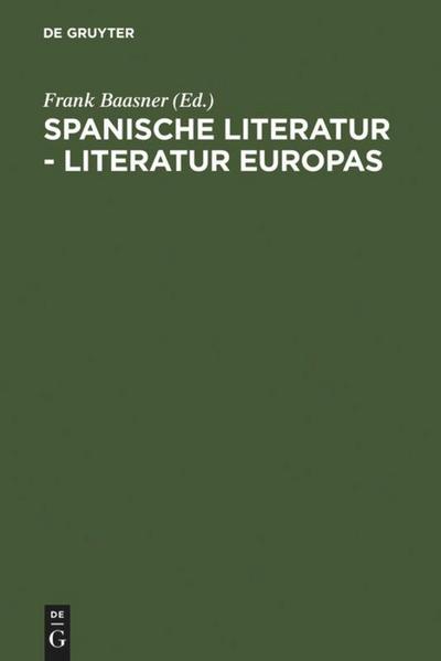 Spanische Literatur - Literatur Europas