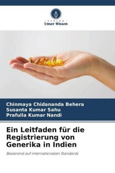 Ein Leitfaden für die Registrierung von Generika in Indien