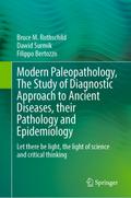 Modern Paleopathology, The Study of Diagnostic App
