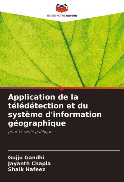 Application de la télédétection et du système d’information géographique