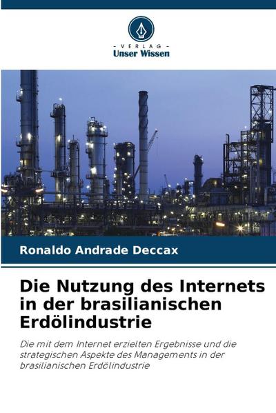 Die Nutzung des Internets in der brasilianischen Erdölindustrie