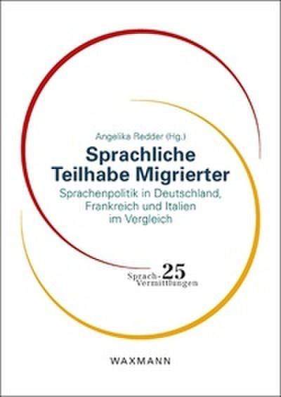 Sprachliche Teilhabe Migrierter