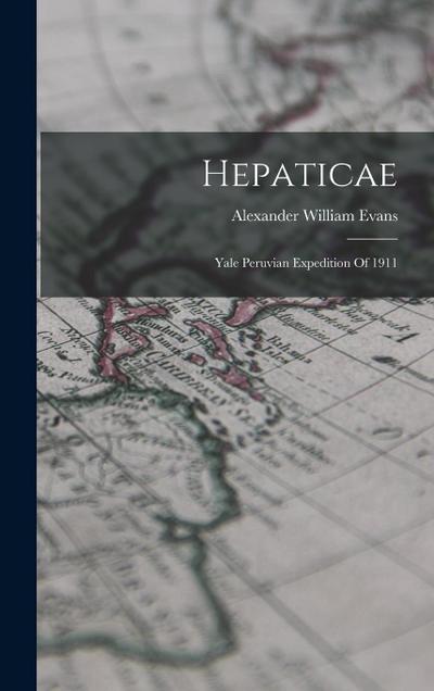 Hepaticae: Yale Peruvian Expedition Of 1911