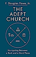 The Adept Church