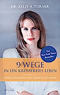 9 Wege in ein krebsfreies Leben