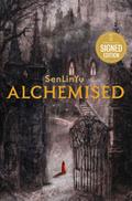Alchemised (Signed)