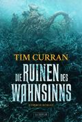 DIE RUINEN DES WAHNSINNS