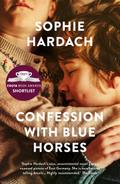 Confession With Blue Horses