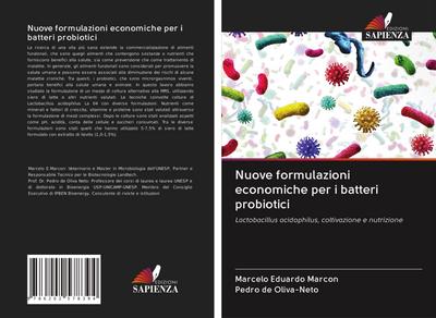Nuove formulazioni economiche per i batteri probiotici