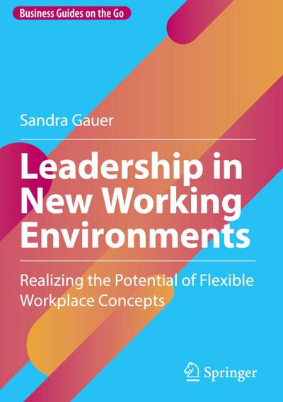 Leadership in New Working Environments