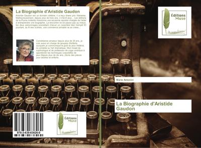 La Biographie d’Aristide Gaudon