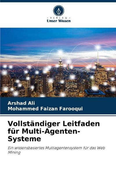 Vollständiger Leitfaden für Multi-Agenten-Systeme