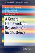 A General Framework for Reasoning On Inconsistency