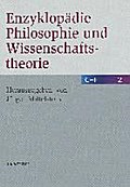 Enzyklopädie Philosophie und Wissenschaftstheorie: Bd. 2: C?F