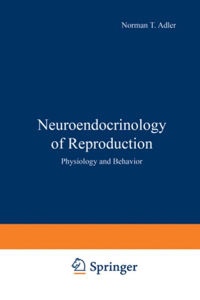 Neuroendocrinology of Reproduction