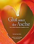 Glut unter der Asche