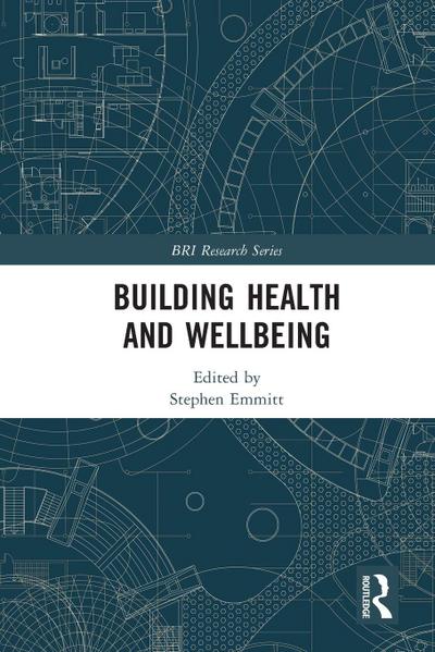 Building Health and Wellbeing