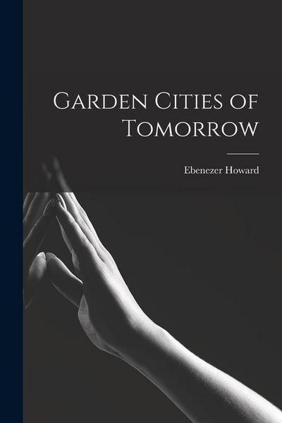 Garden Cities of Tomorrow