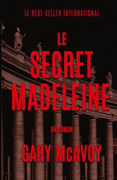 Le secret Madeleine