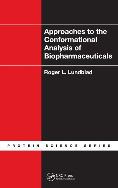 Approaches to the Conformational Analysis of Biopharmaceuticals