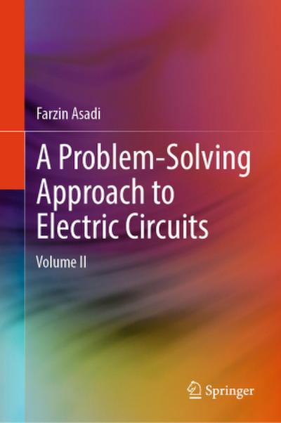 A Problem-Solving Approach to Electric Circuits