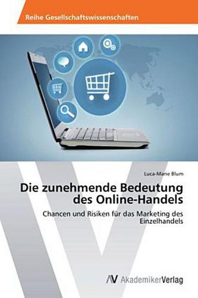 Die zunehmende Bedeutung des Online-Handels