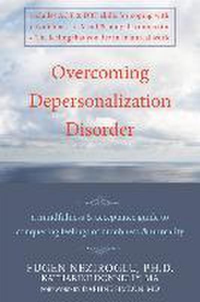 Overcoming Depersonalization Disorder