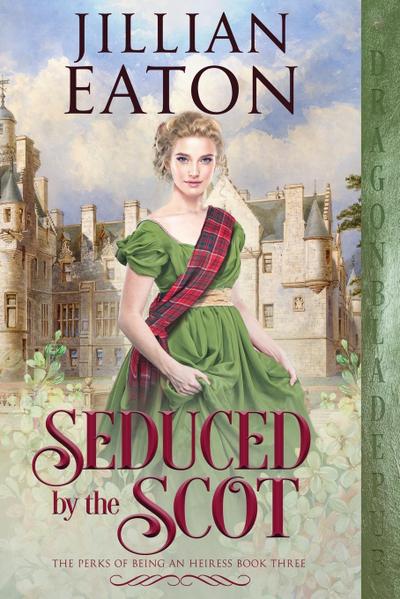 Seduced by the Scot